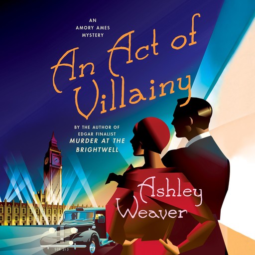 An Act of Villainy, Ashley Weaver