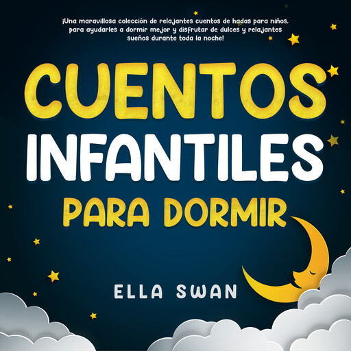 Cuentos Infantiles Para Dormir, Ella Swan