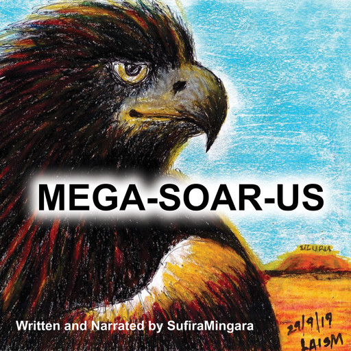 Mega-Soar-Us, Sufira Mingara