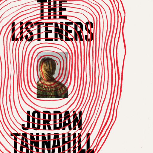 The Listeners, Jordan Tannahill