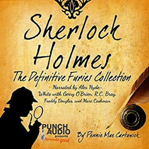 Sherlock Holmes: The Definitive Furies Collection: Twenty Sherlock Holmes Crime Mysteries, Pennie Mae Cartawick