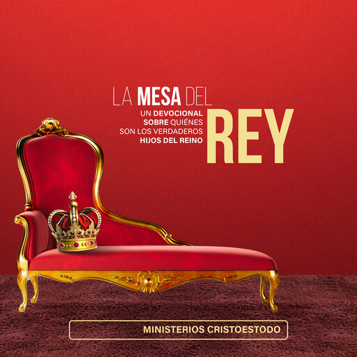 La Mesa del Rey, MINISTERIOS CRISTOESTODO