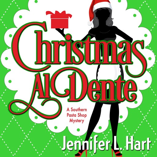 Christmas Al Dente, Jennifer Hart