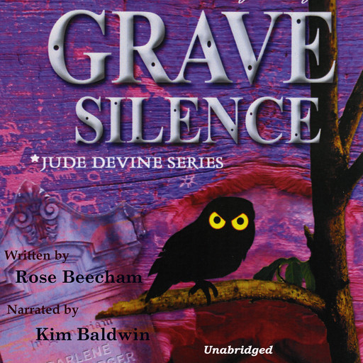 Grave Silence, Rose Beecham