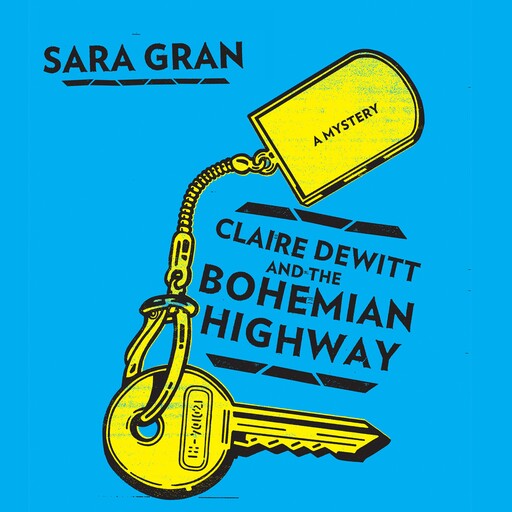 Claire DeWitt and the Bohemian Highway, Sara Gran
