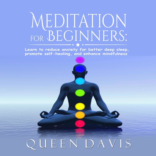 Meditation for Beginners, Queen Davis