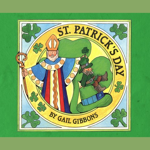 St. Patrick's Day, Gail Gibbons