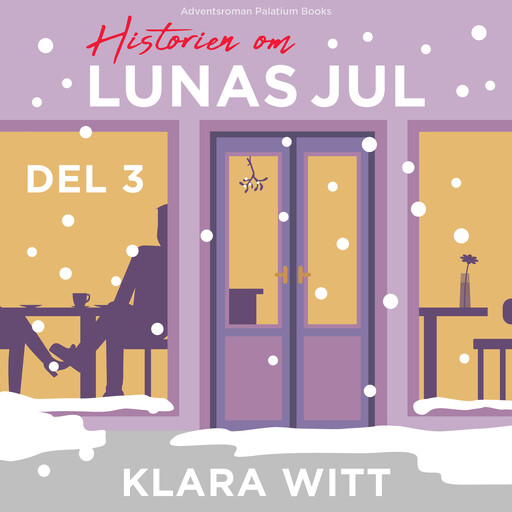 Historien om Lunas jul, Klara Witt