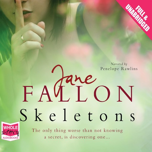 Skeletons, Jane Fallon