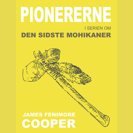 Pionererne, James Fenimore Cooper