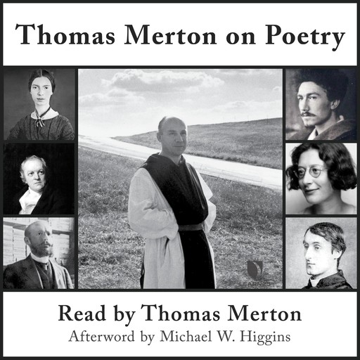 Thomas Merton on Poetry, Thomas Merton