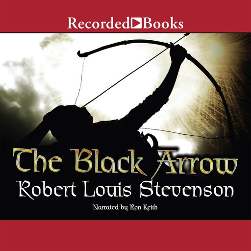 The Black Arrow, Robert Louis Stevenson