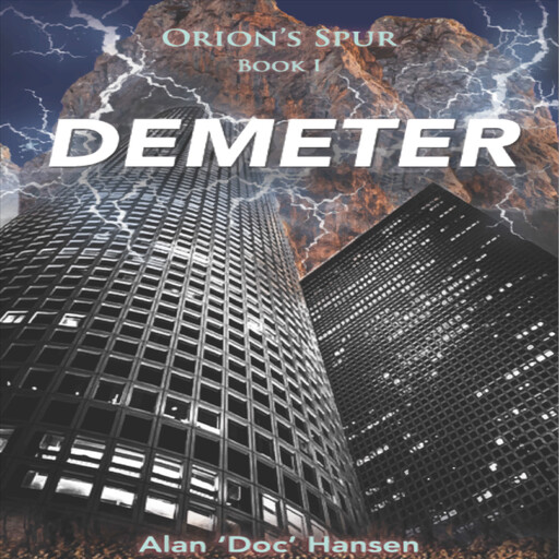 Demeter: Volume 1, Alan D. Hansen