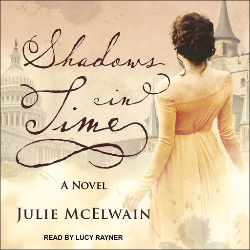 Shadows in Time, Julie McElwain