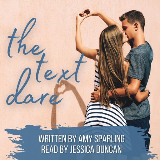 The Text Dare, Amy Sparling