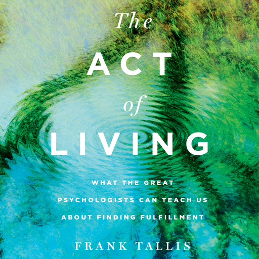 The Act of Living, Frank Tallis