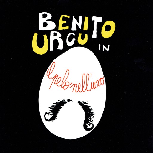 Il pelo nell'uovo, Benito Urgu, Alverio Cau