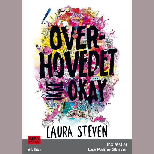 Overhovedet ikke okay (1), Laura Steven