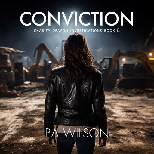 Conviction, P.A. Wilson