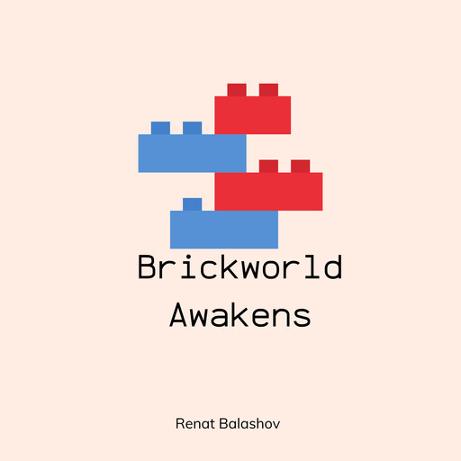 Brickworld Awakens, Renat Balashov