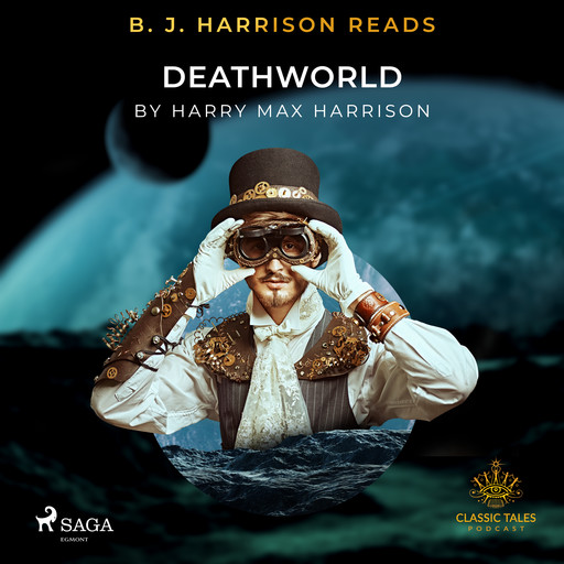 B. J. Harrison Reads Deathworld, Harry Harrison