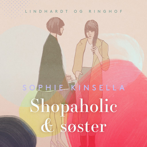 Shopaholic og søster, Sophie Kinsella