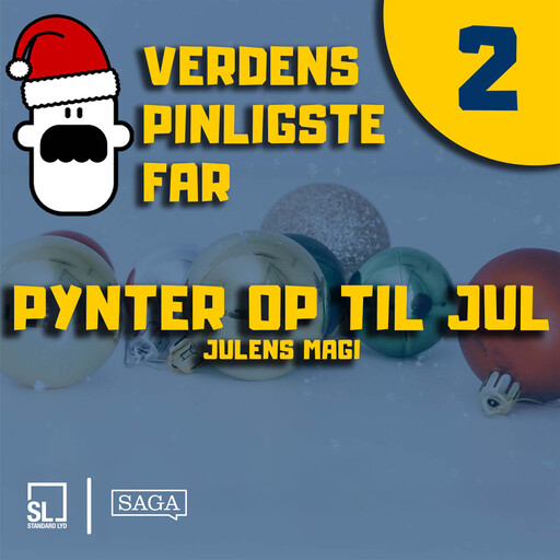 Verdens Pinligste Far og Julens magi 2 - Pynter op til jul, Simon Lund Larsen