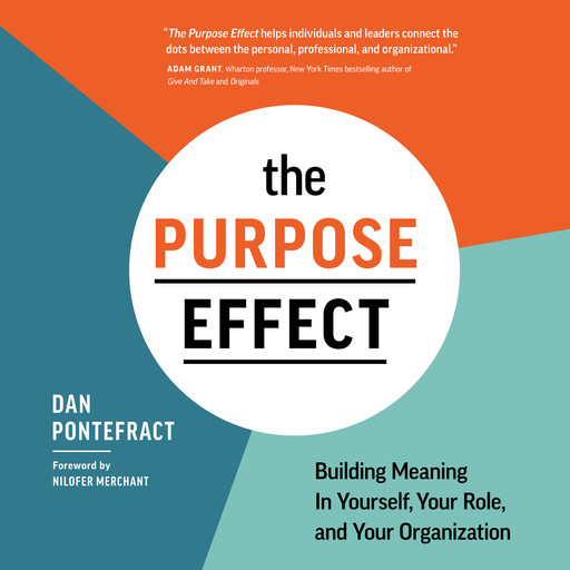 The Purpose Effect, Dan Pontefract