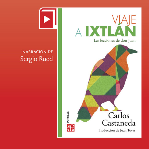 Viaje a Ixtlán, Carlos Castaneda