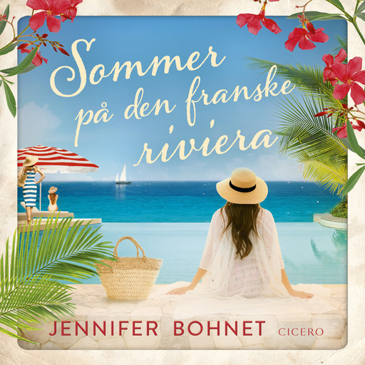 Sommer på den franske riviera, Jennifer Bohnet
