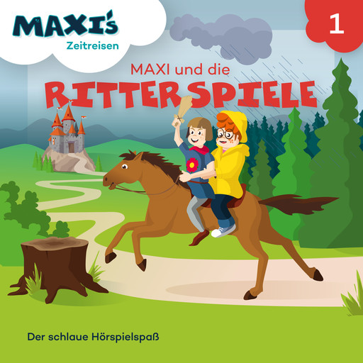 Maxi's Zeitreisen, Folge 1: Maxi und die Ritterspiele, Jana Lüpke