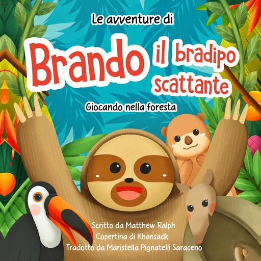 Le avventure di Brando il bradipo scattante, Matthew Ralph