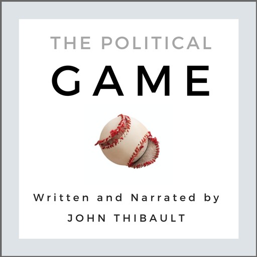 The Political Game, John Thibault