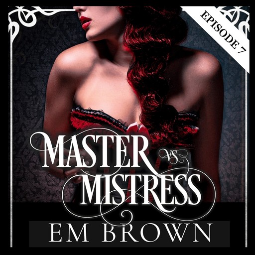 Master vs. Mistress, Episode 7, Em Brown