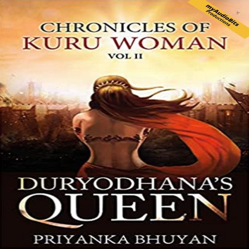 DURYODHANA'S QUEEN, PRIYANKA BHUYAN
