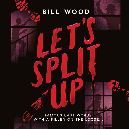 Let's Split Up, Bill Wood