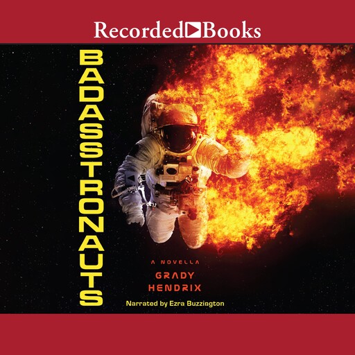 BadAsstronauts, Grady Hendrix