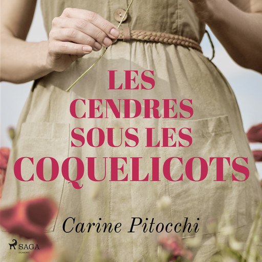 Les Cendres sous les coquelicots, Carine Pitocchi