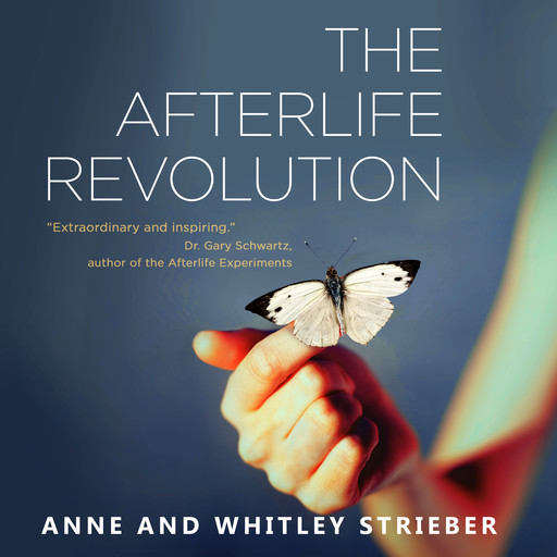 Afterlife Revolution, Anne Strieber, Whitley Strieber