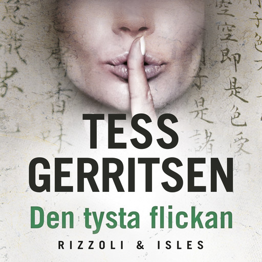 Den tysta flickan, Tess Gerritsen