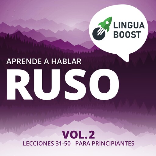Aprende a hablar ruso Vol. 2, LinguaBoost