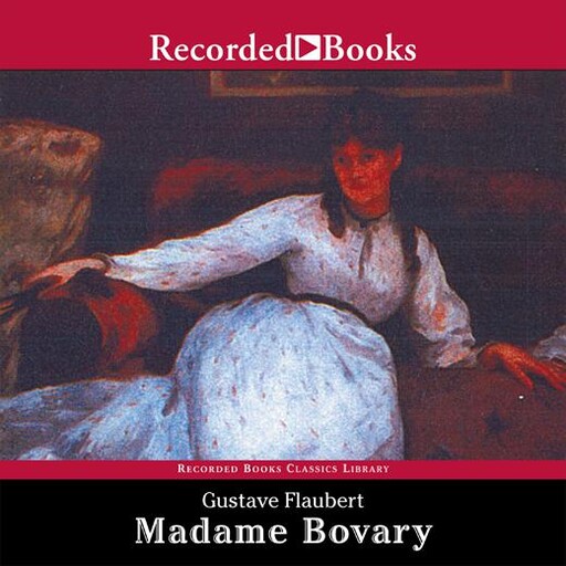Madame Bovary, Gustave Flaubert