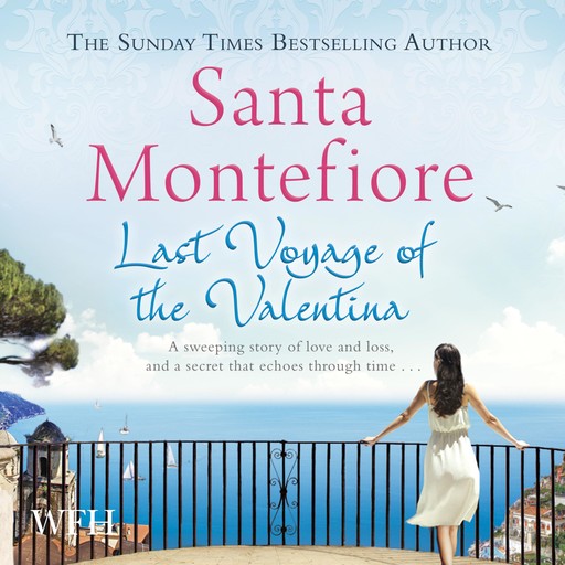Last Voyage of the Valentina, Santa Montefiore