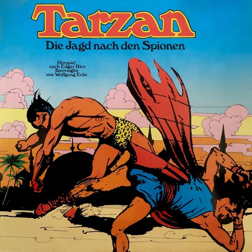 Tarzan, Folge 3: Die Jagd nach den Spionen, Edgar Rice Burroughs, Wolfgang Ecke