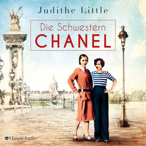 Die Schwestern Chanel (ungekürzt), Judithe Little