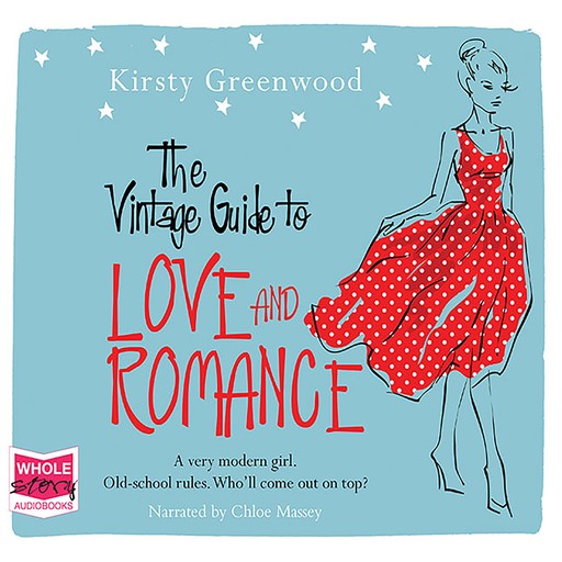 The Vintage Guide to Love and Romance, Kirsty Greenwood