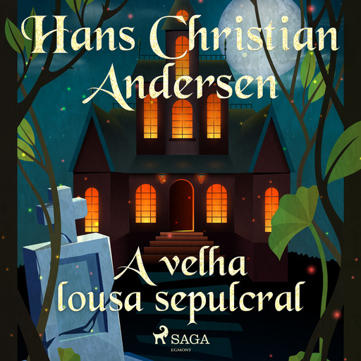 A velha lousa sepulcral, Hans Christian Andersen