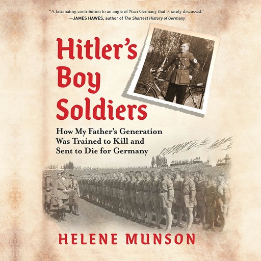 Hitler's Boy Soldiers, Helene Munson