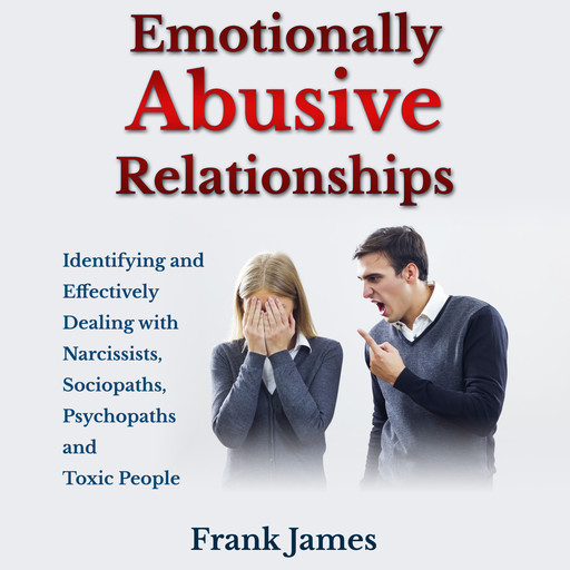 Emotionally Abusive Relationships, James Frank