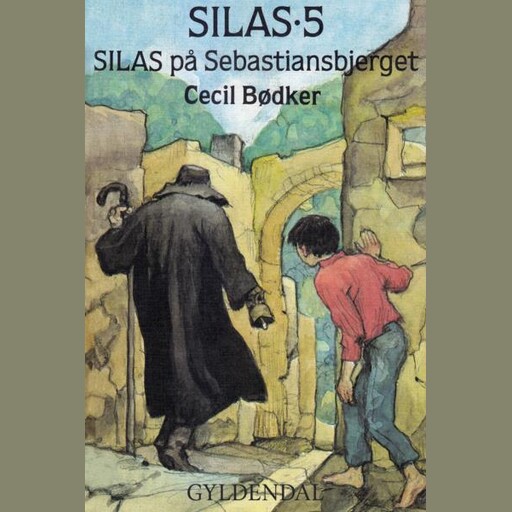 Silas 5 - Silas på Sebastiansbjerget, Cecil Bødker